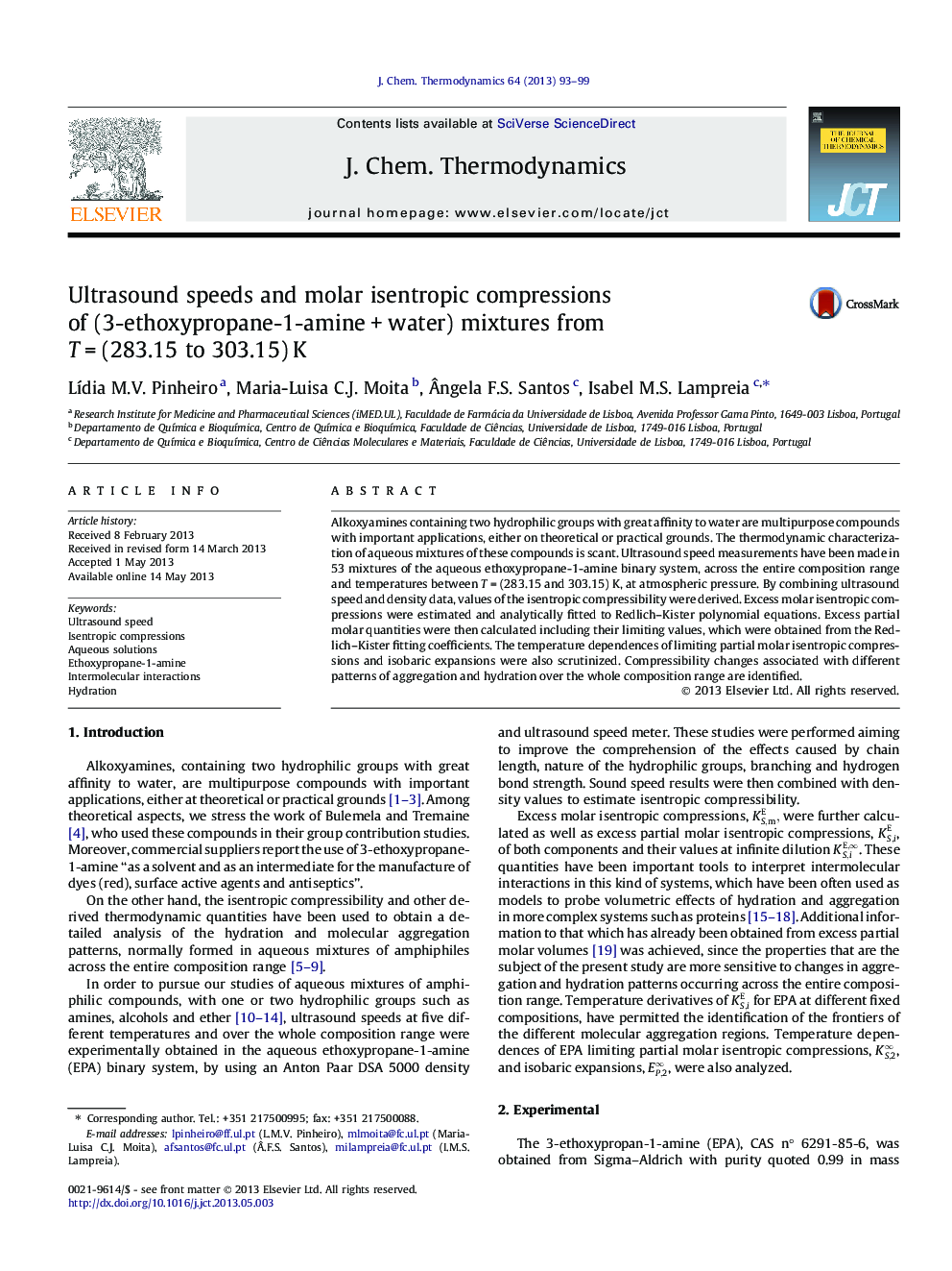 عکس صفحه اول مقاله: Ultrasound speeds and molar isentropic compressions of (3-ethoxypropane-1-amine + water) mixtures from T = (283.15 to 303.15) K Ultrasound speeds and molar isentropic compressions of (3-ethoxypropane-1-amine + water) mixtures from T = (283.15 to 303.15) K