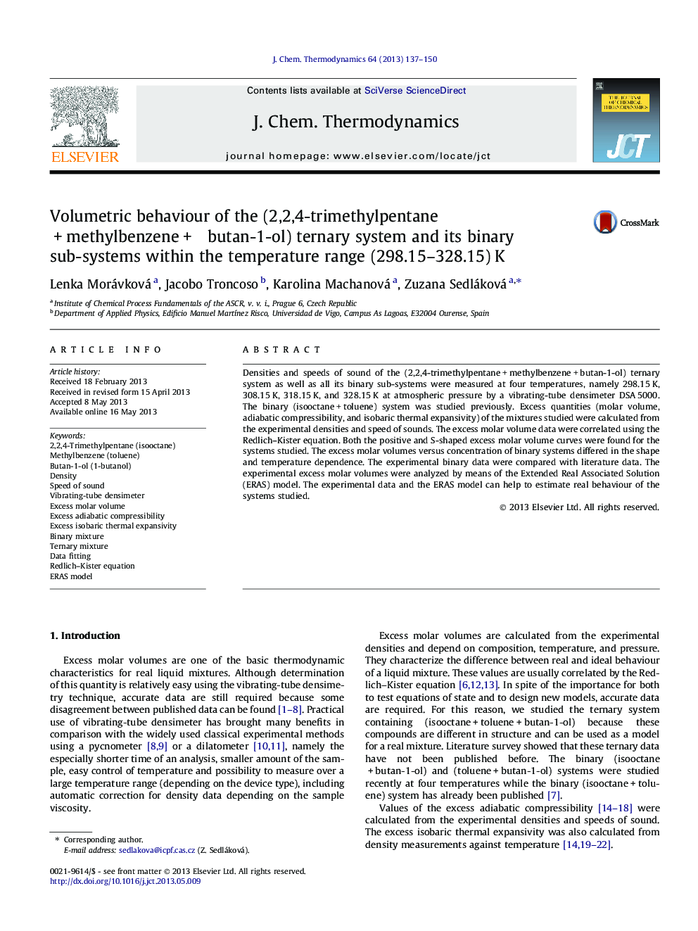 عکس صفحه اول مقاله: Volumetric behaviour of the (2,2,4-trimethylpentane + methylbenzene + butan-1-ol) ternary system and its binary sub-systems within the temperature range (298.15–328.15) K Volumetric behaviour of the (2,2,4-trimethylpentane + methylbenzene + butan-1-ol) ternary system and its binary sub-systems within the temperature range (298.15–328.15) K