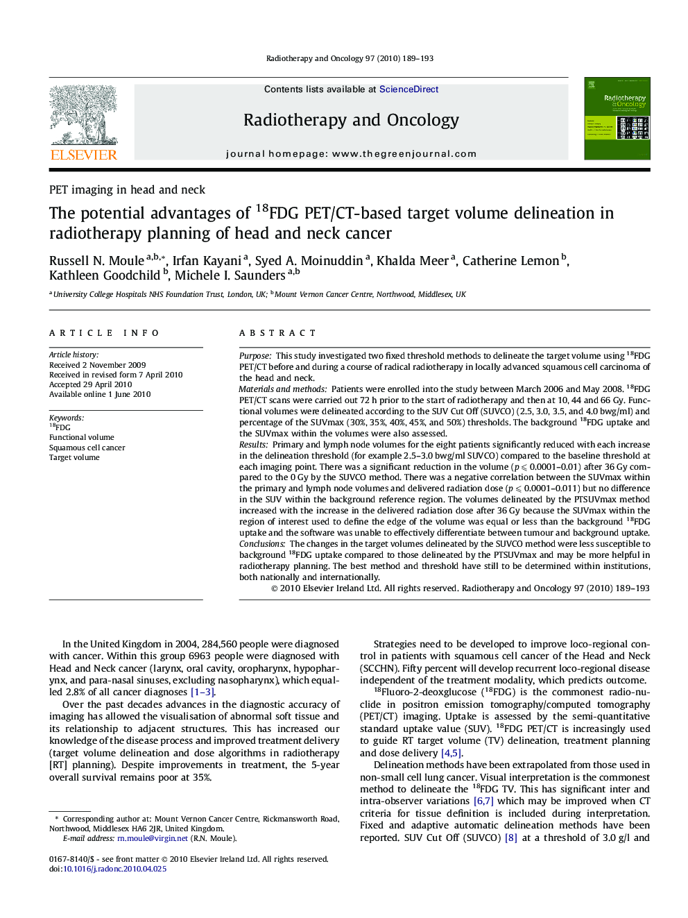 The potential advantages of 18FDG PET/CT-based target volume delineation in radiotherapy planning of head and neck cancer