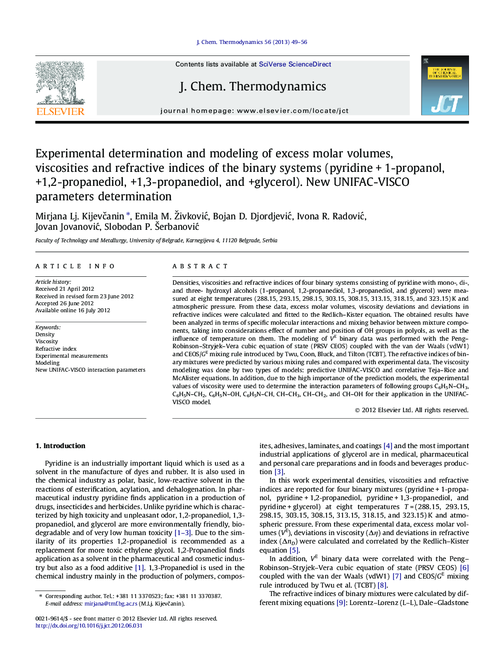 Experimental determination and modeling of excess molar volumes, viscosities and refractive indices of the binary systems (pyridine + 1-propanol, +1,2-propanediol, +1,3-propanediol, and +glycerol). New UNIFAC-VISCO parameters determination