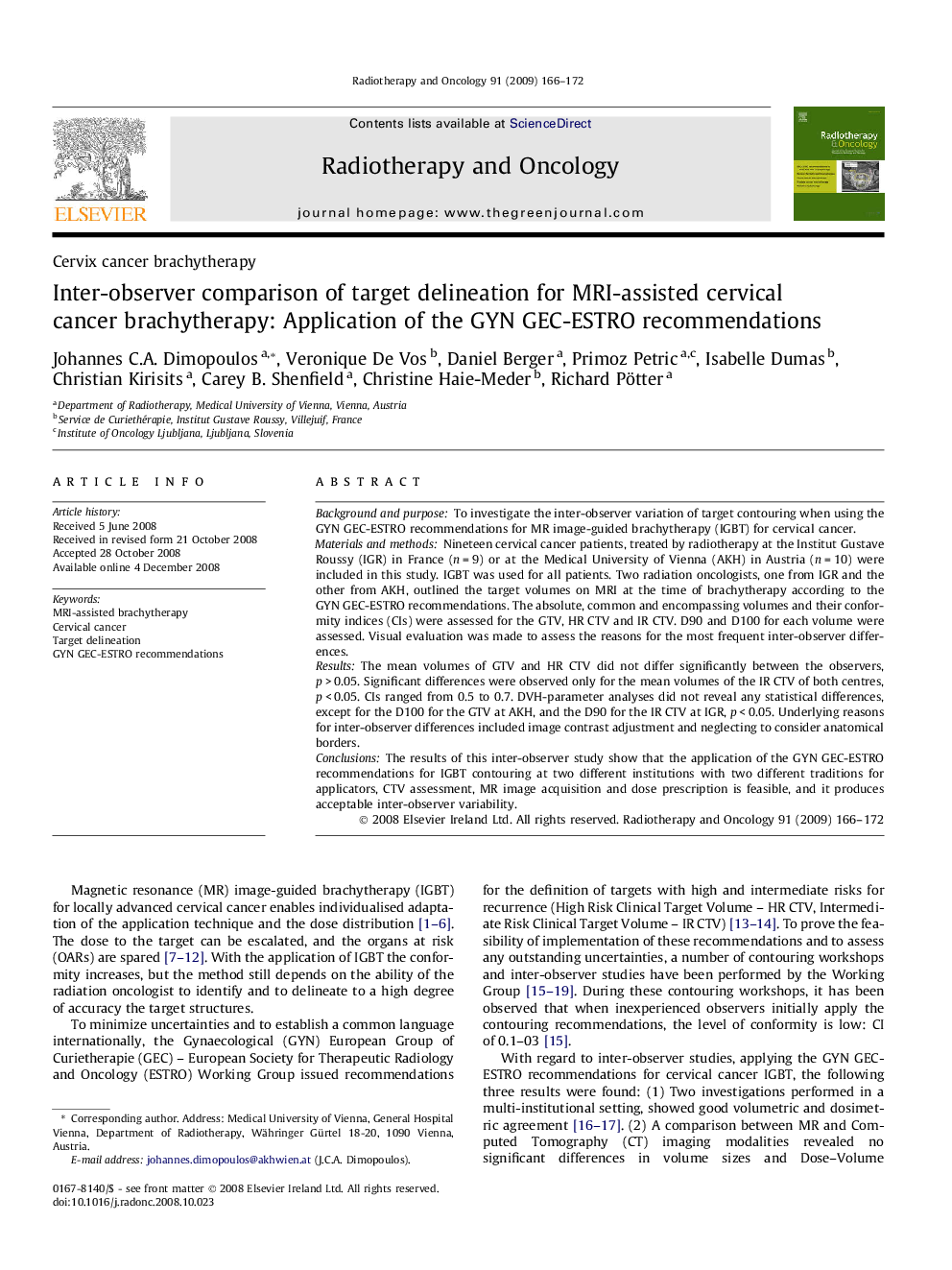 Inter-observer comparison of target delineation for MRI-assisted cervical cancer brachytherapy: Application of the GYN GEC-ESTRO recommendations