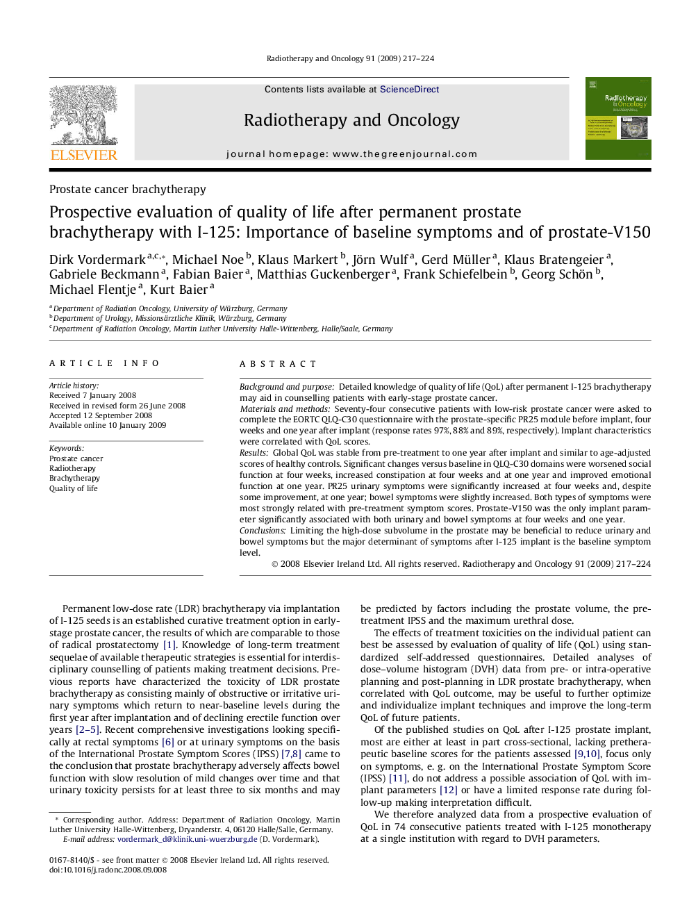 Prospective evaluation of quality of life after permanent prostate brachytherapy with I-125: Importance of baseline symptoms and of prostate-V150