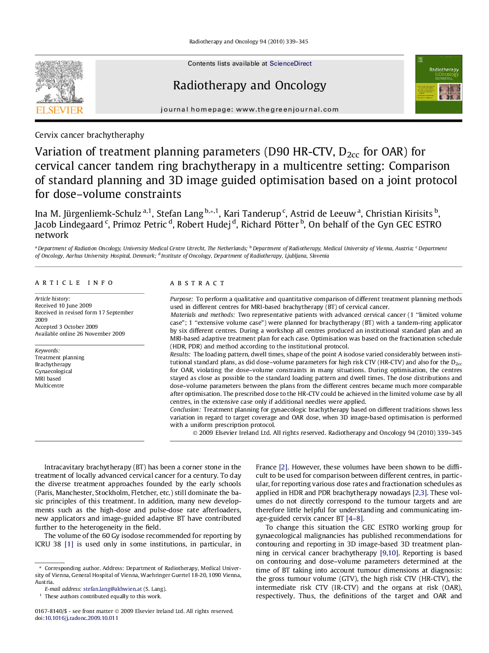 Variation of treatment planning parameters (D90 HR-CTV, D2cc for OAR) for cervical cancer tandem ring brachytherapy in a multicentre setting: Comparison of standard planning and 3D image guided optimisation based on a joint protocol for dose–volume constr