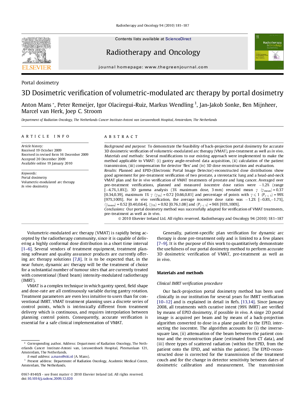 3D Dosimetric verification of volumetric-modulated arc therapy by portal dosimetry