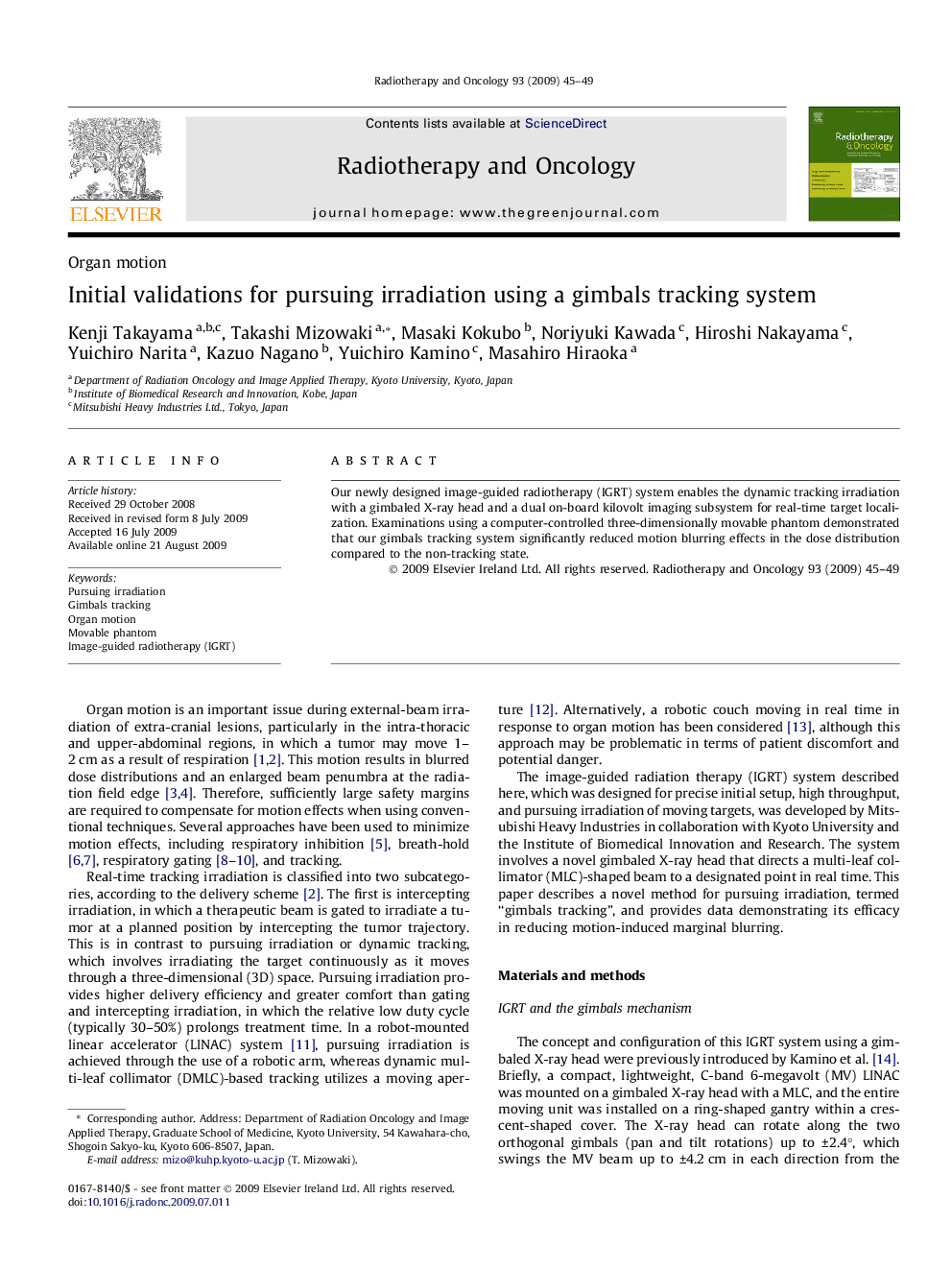 Initial validations for pursuing irradiation using a gimbals tracking system