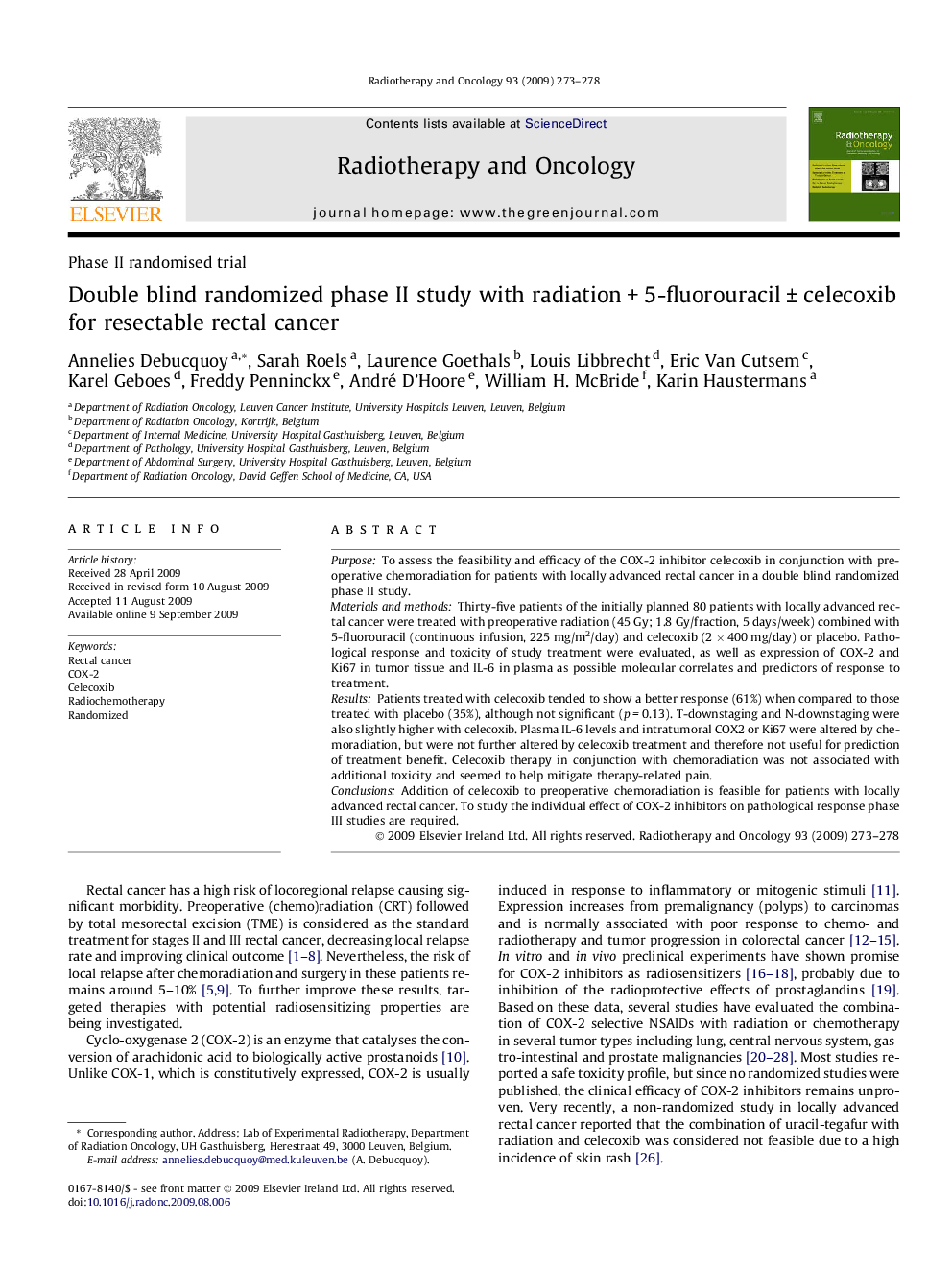 Double blind randomized phase II study with radiation + 5-fluorouracil ± celecoxib for resectable rectal cancer