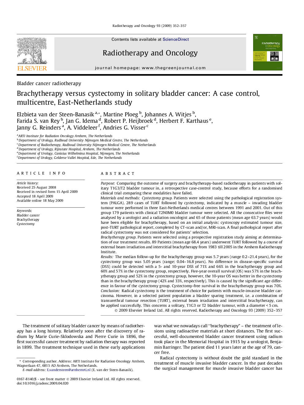 Brachytherapy versus cystectomy in solitary bladder cancer: A case control, multicentre, East-Netherlands study