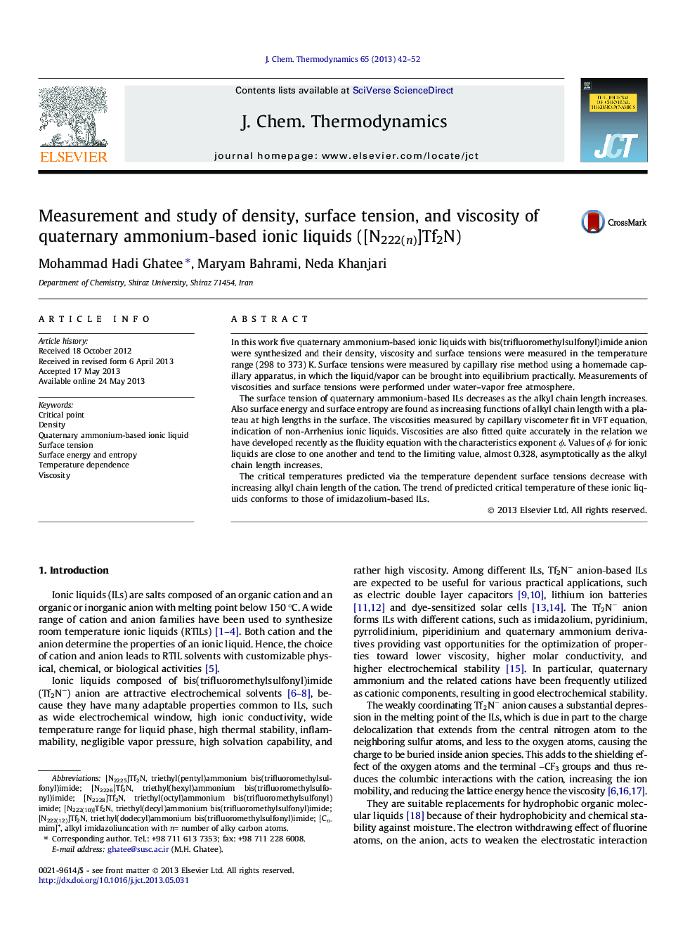 Measurement and study of density, surface tension, and viscosity of quaternary ammonium-based ionic liquids ([N222(n)]Tf2N)