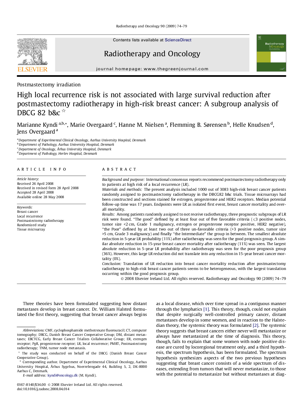 High local recurrence risk is not associated with large survival reduction after postmastectomy radiotherapy in high-risk breast cancer: A subgroup analysis of DBCG 82 b&c 