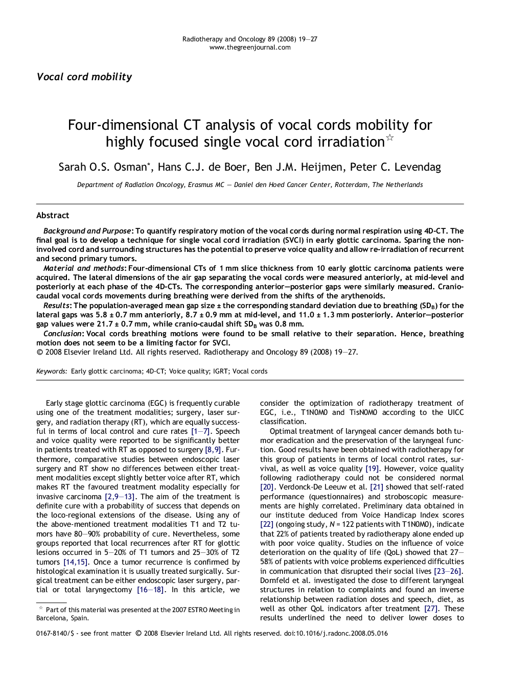 Four-dimensional CT analysis of vocal cords mobility for highly focused single vocal cord irradiation 