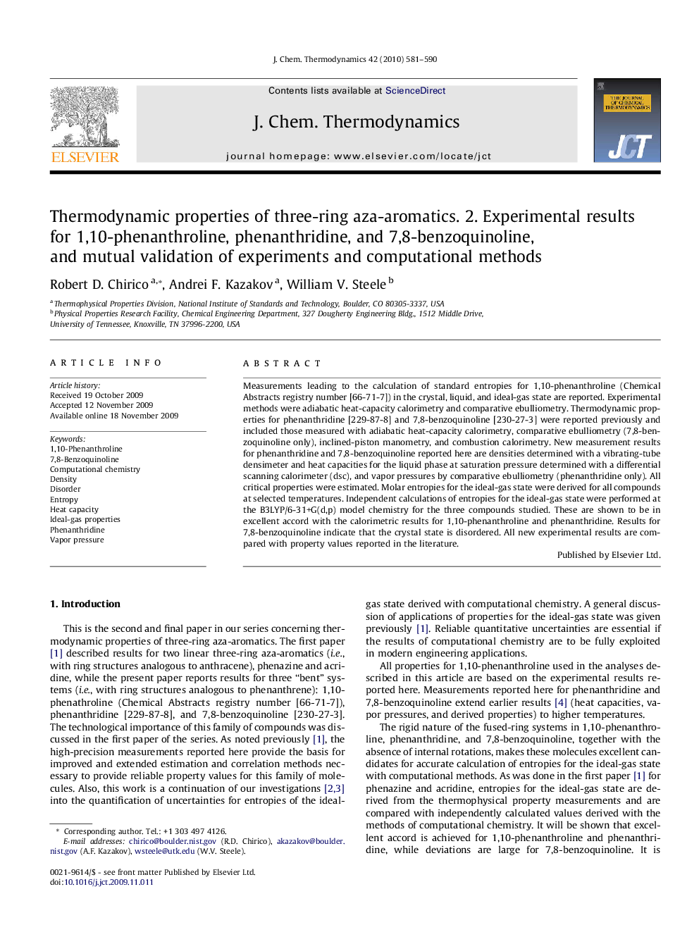 عکس صفحه اول مقاله: Thermodynamic properties of three-ring aza-aromatics. 2. Experimental results for 1,10-phenanthroline, phenanthridine, and 7,8-benzoquinoline, and mutual validation of experiments and computational methods Thermodynamic properties of three-ring aza-aromatics. 2. Experimental results for 1,10-phenanthroline, phenanthridine, and 7,8-benzoquinoline, and mutual validation of experiments and computational methods