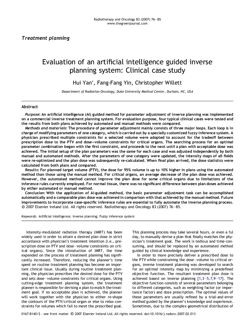 Evaluation of an artificial intelligence guided inverse planning system: Clinical case study