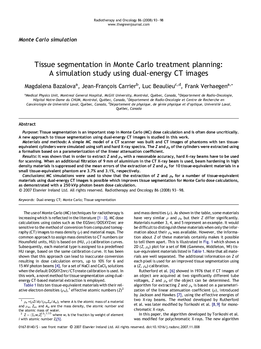 Tissue segmentation in Monte Carlo treatment planning: A simulation study using dual-energy CT images