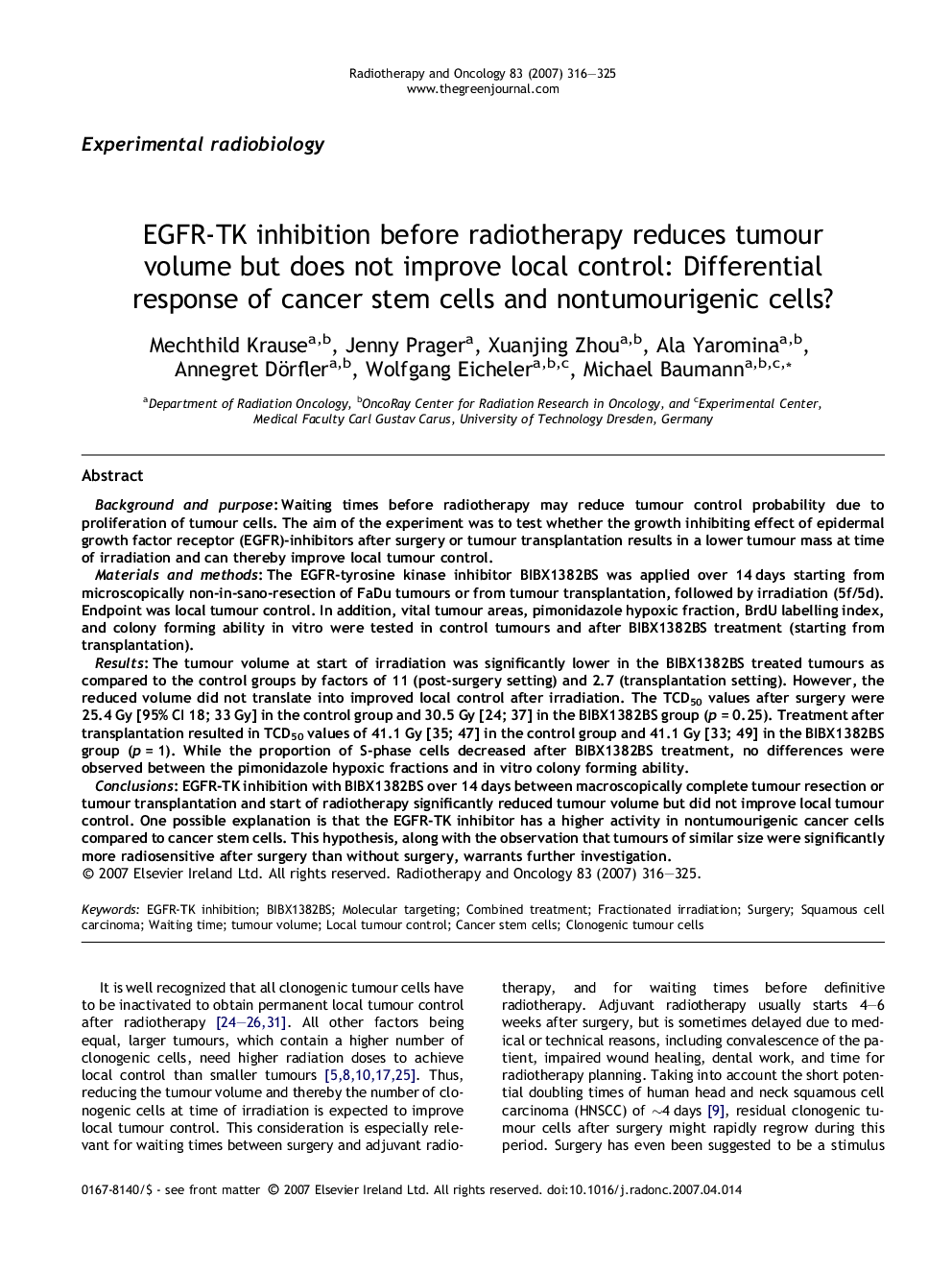 EGFR-TK inhibition before radiotherapy reduces tumour volume but does not improve local control: Differential response of cancer stem cells and nontumourigenic cells?