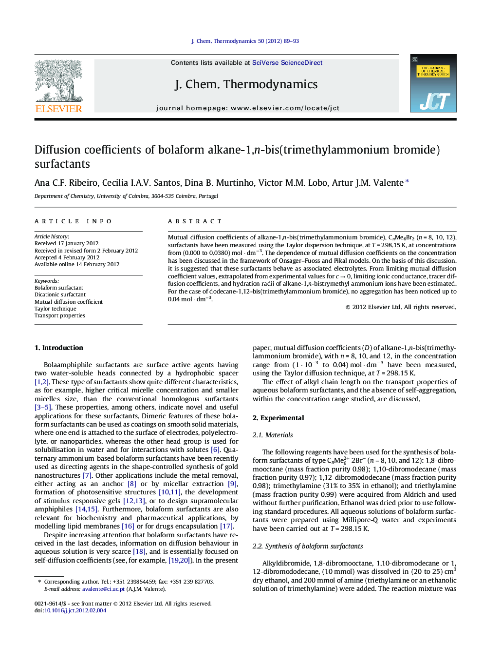 Diffusion coefficients of bolaform alkane-1,n-bis(trimethylammonium bromide) surfactants