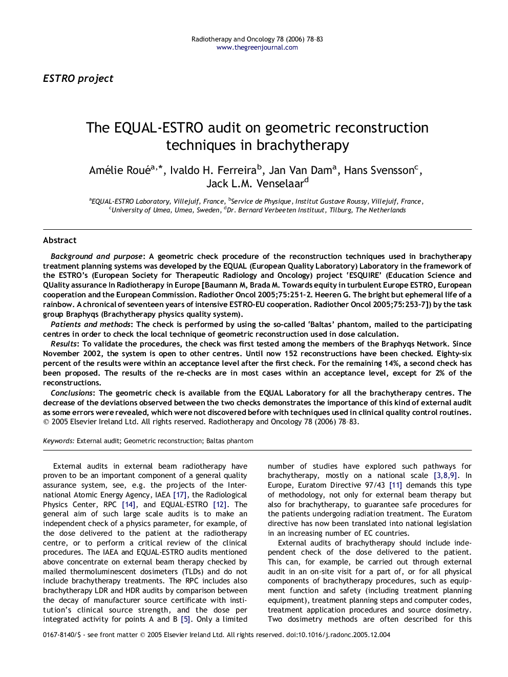 The EQUAL-ESTRO audit on geometric reconstruction techniques in brachytherapy