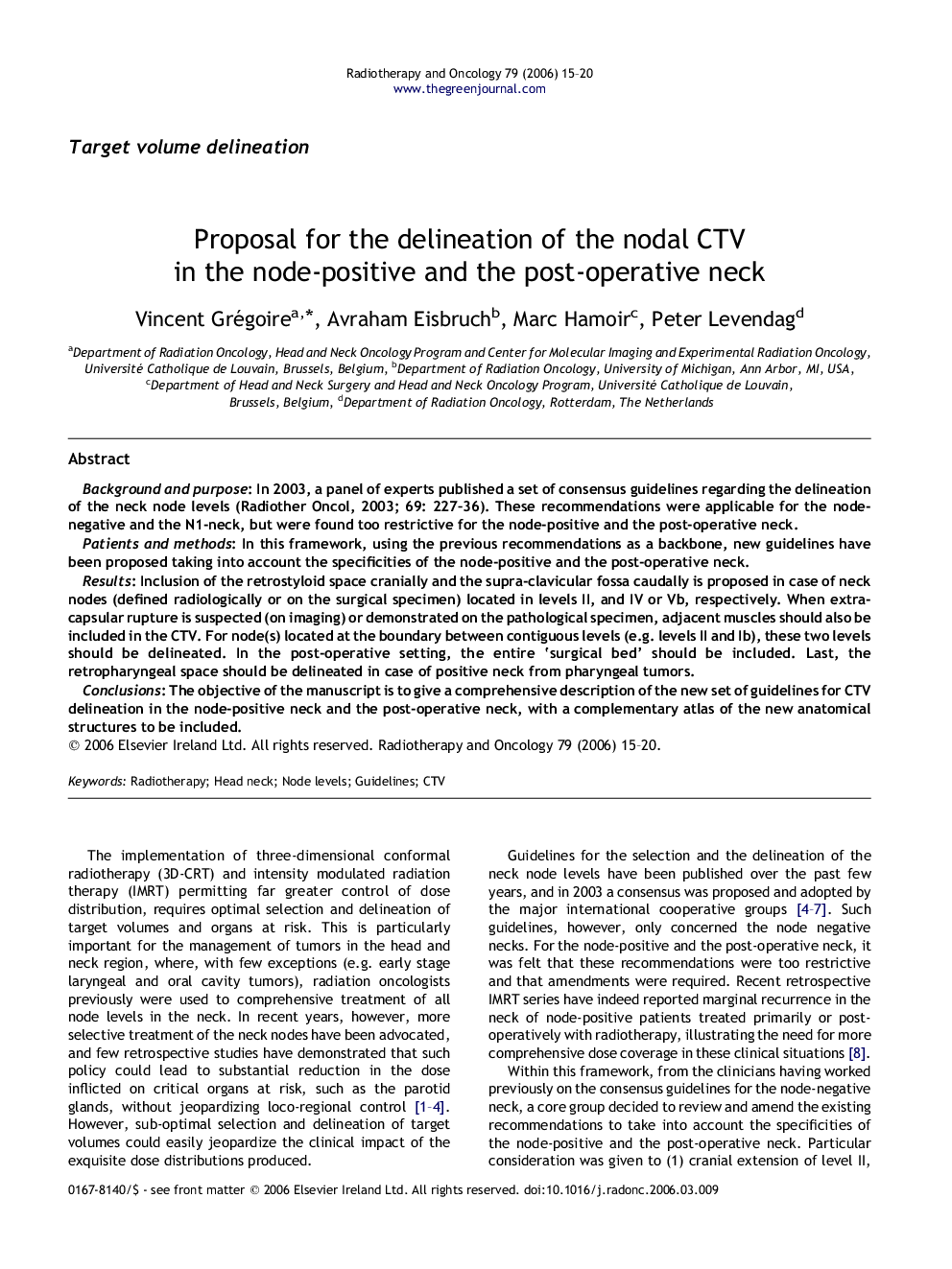 Proposal for the delineation of the nodal CTV in the node-positive and the post-operative neck