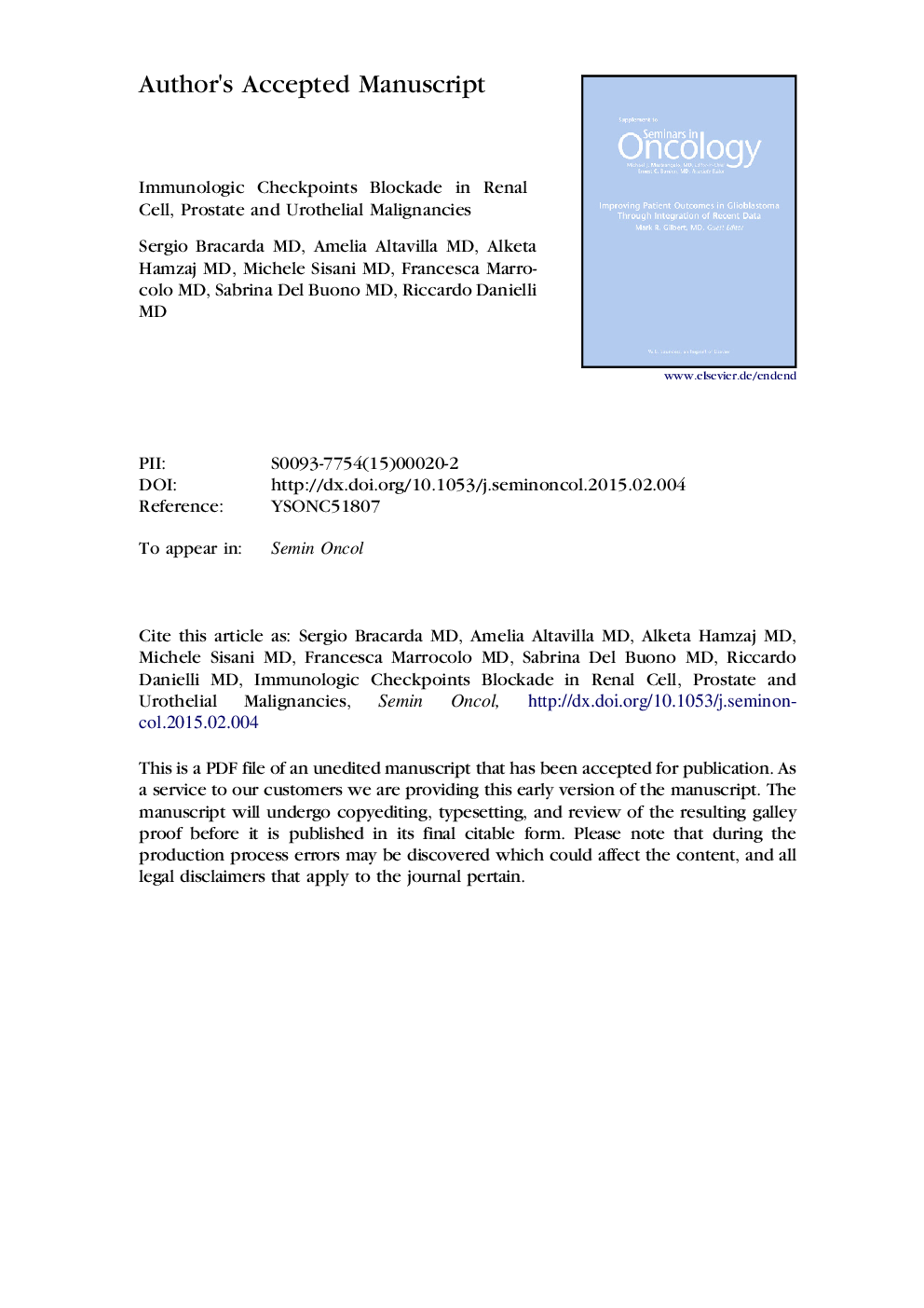 Immunologic Checkpoints Blockade in Renal Cell, Prostate, and Urothelial Malignancies