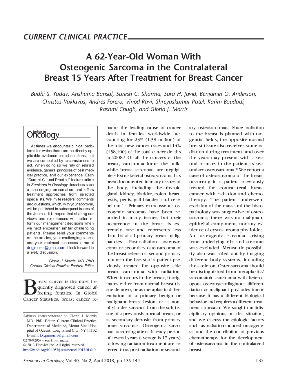 عکس صفحه اول مقاله: A 62-Year-Old Woman With Osteogenic Sarcoma in the Contralateral Breast 15 Years After Treatment for Breast Cancer A 62-Year-Old Woman With Osteogenic Sarcoma in the Contralateral Breast 15 Years After Treatment for Breast Cancer