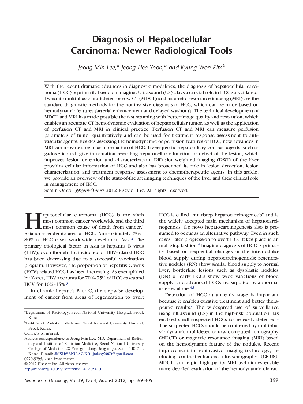 Diagnosis of Hepatocellular Carcinoma: Newer Radiological Tools