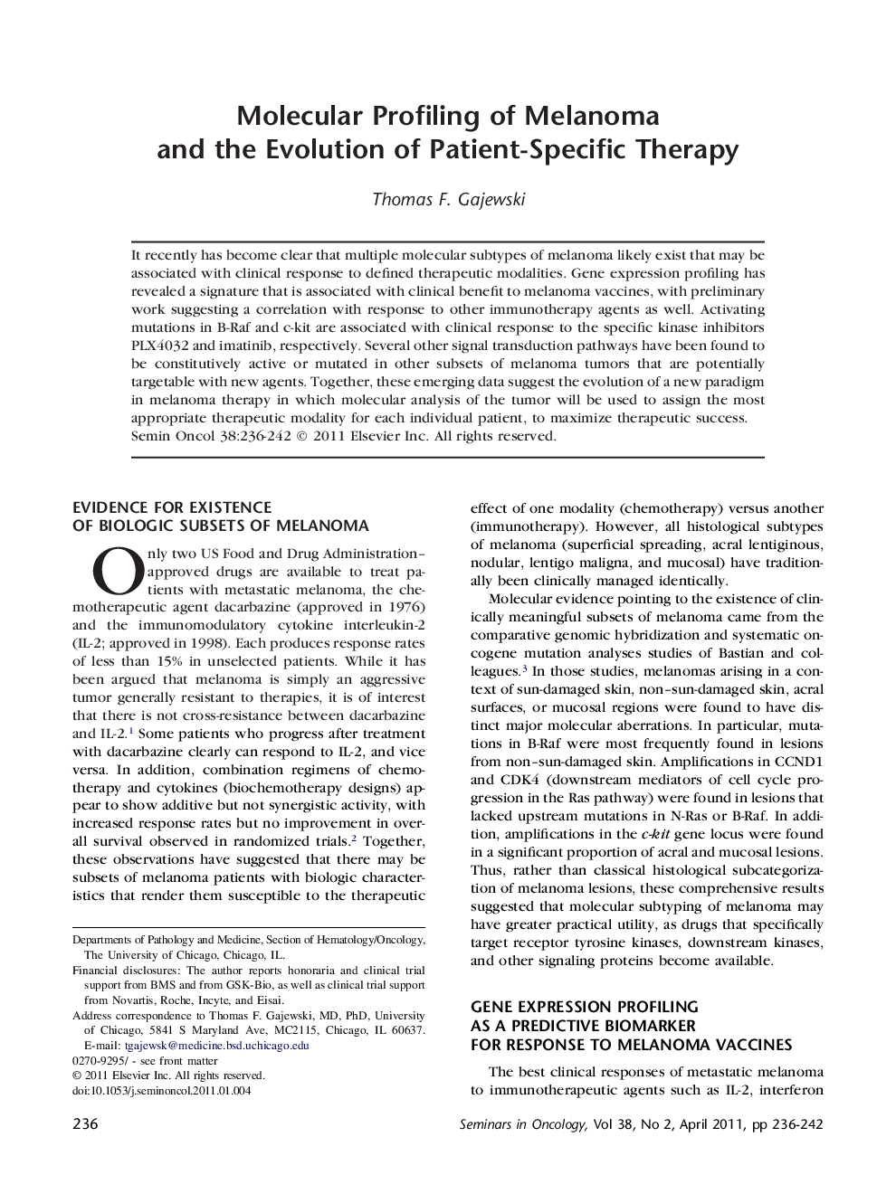 Molecular Profiling of Melanoma and the Evolution of Patient-Specific Therapy