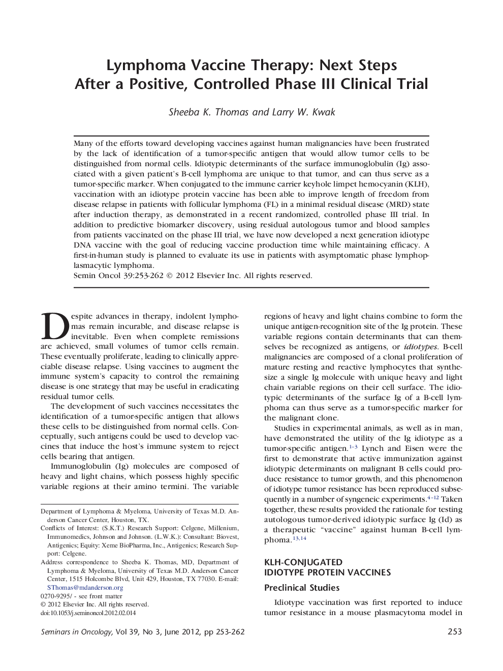 Lymphoma Vaccine Therapy: Next Steps After a Positive, Controlled Phase III Clinical Trial
