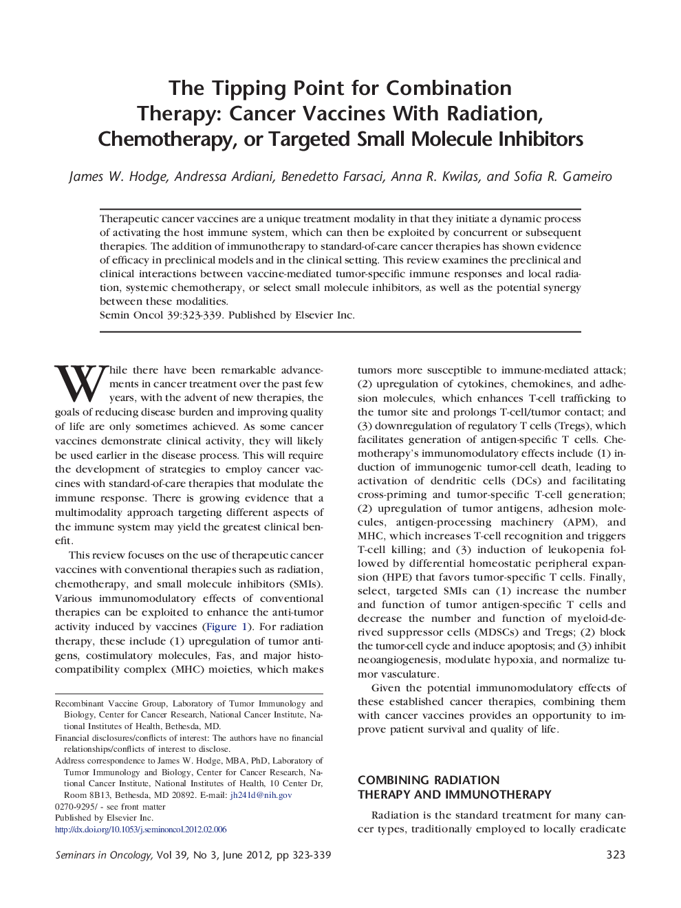 The Tipping Point for Combination Therapy: Cancer Vaccines With Radiation, Chemotherapy, or Targeted Small Molecule Inhibitors