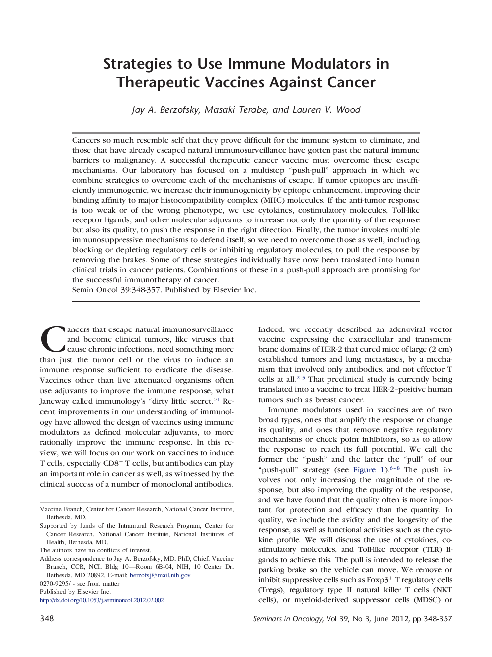 Strategies to Use Immune Modulators in Therapeutic Vaccines Against Cancer