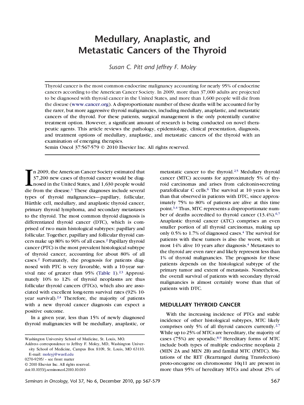 Medullary, Anaplastic, and Metastatic Cancers of the Thyroid
