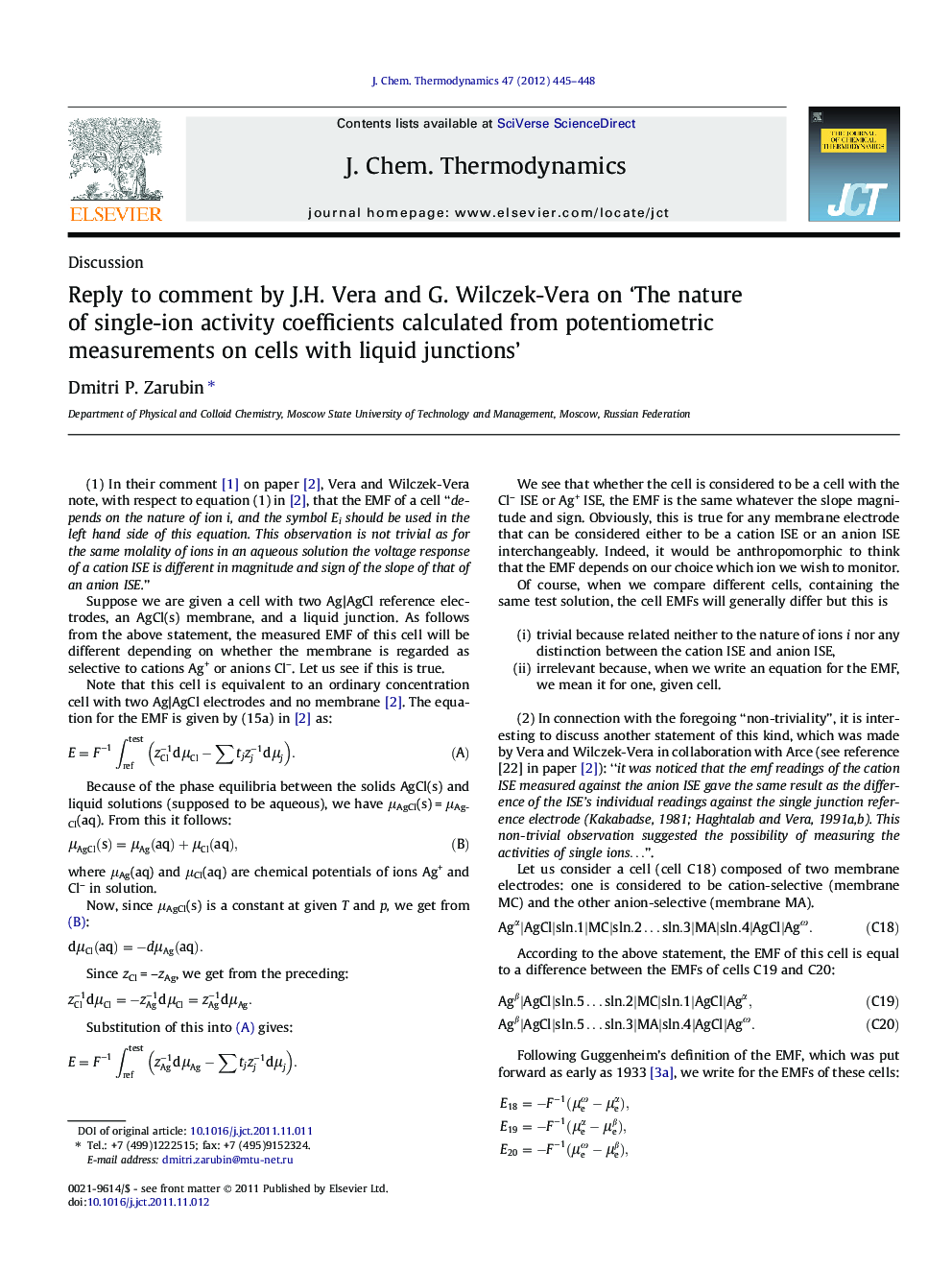 Reply to comment by J.H. Vera and G. Wilczek-Vera on 'The nature of single-ion activity coefficients calculated from potentiometric measurements on cells with liquid junctions'