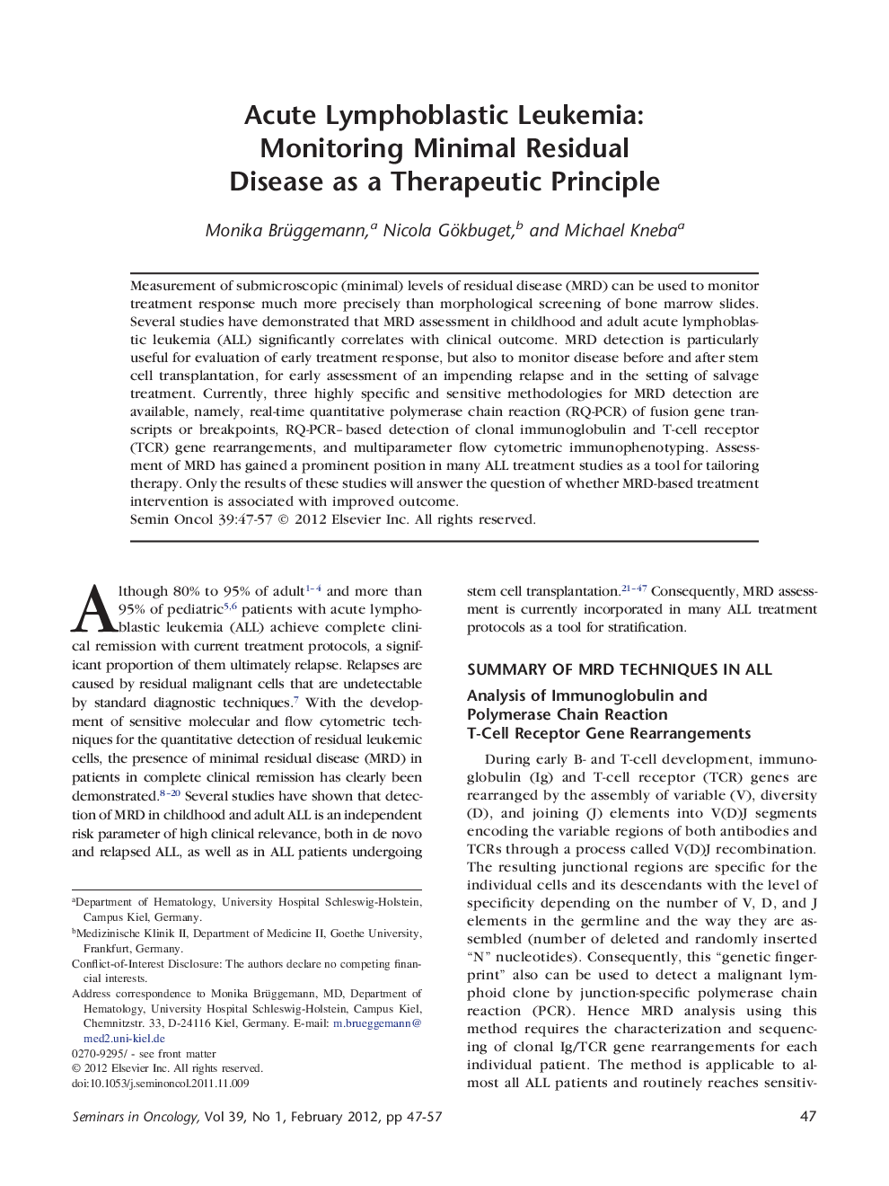 Acute Lymphoblastic Leukemia: Monitoring Minimal Residual Disease as a Therapeutic Principle