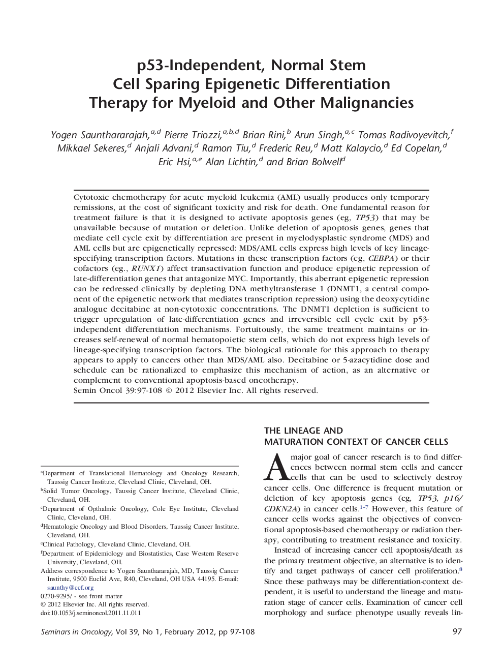 p53-Independent, Normal Stem Cell Sparing Epigenetic Differentiation Therapy for Myeloid and Other Malignancies