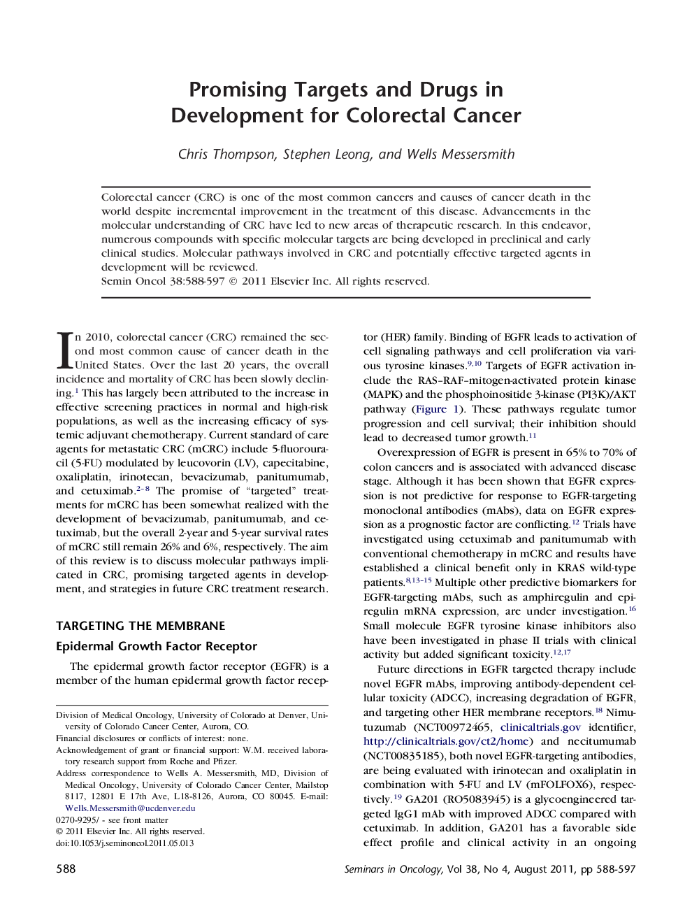 Promising Targets and Drugs in Development for Colorectal Cancer