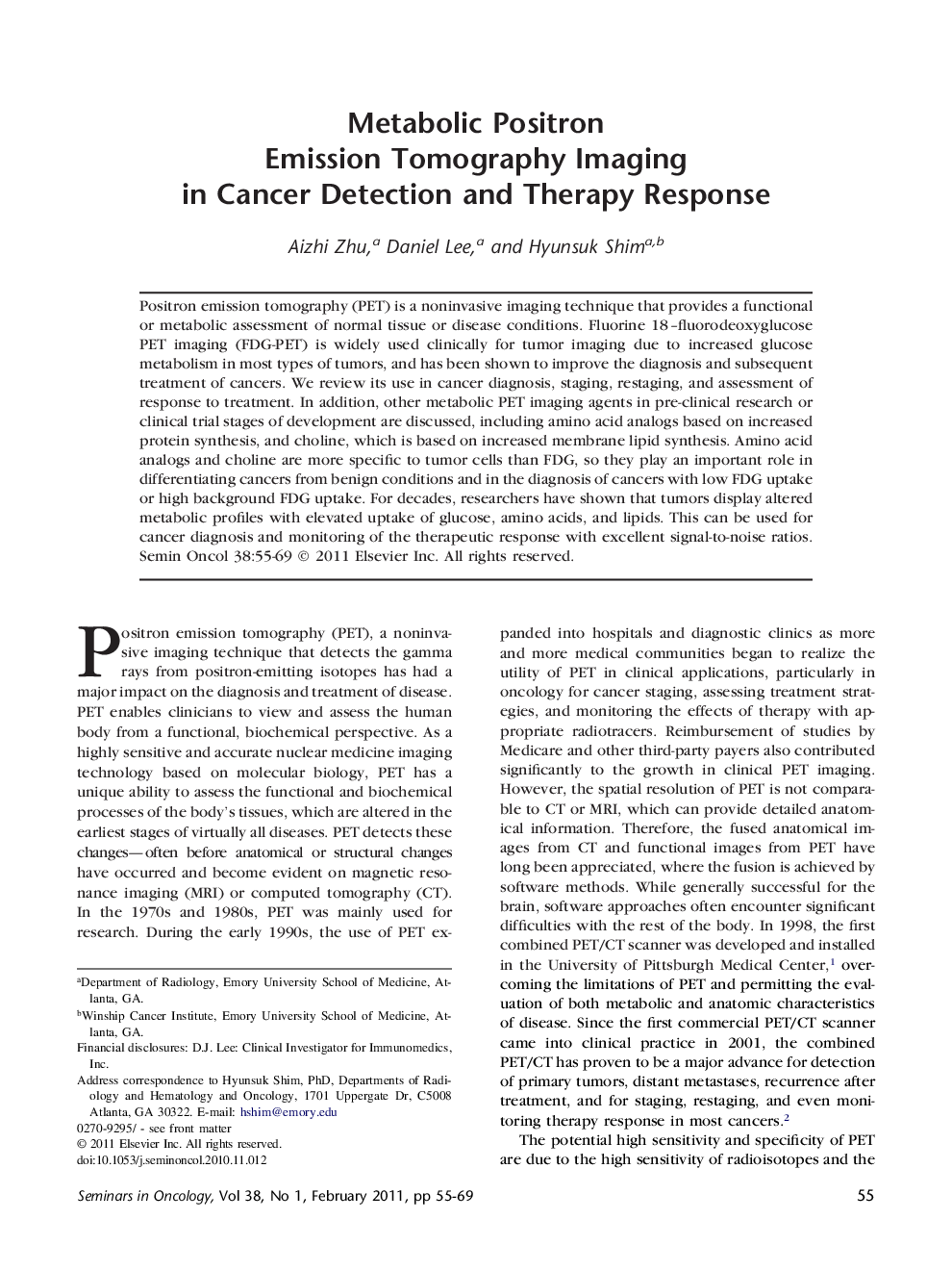 Metabolic Positron Emission Tomography Imaging in Cancer Detection and Therapy Response