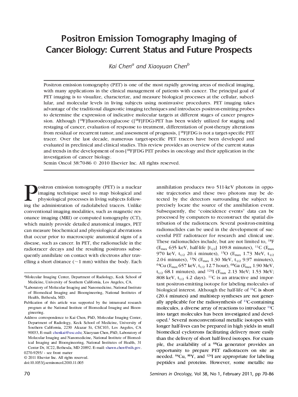 عکس صفحه اول مقاله: Positron Emission Tomography Imaging of Cancer Biology: Current Status and Future Prospects Positron Emission Tomography Imaging of Cancer Biology: Current Status and Future Prospects