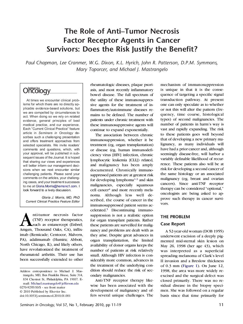 The Role of Anti-Tumor Necrosis Factor Receptor Agents in Cancer Survivors: Does the Risk Justify the Benefit?
