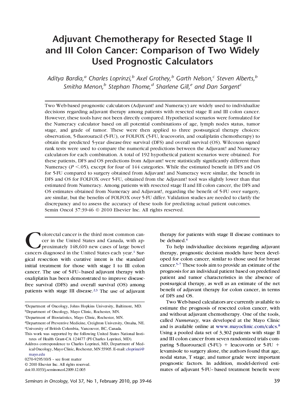 Adjuvant Chemotherapy for Resected Stage II and III Colon Cancer: Comparison of Two Widely Used Prognostic Calculators