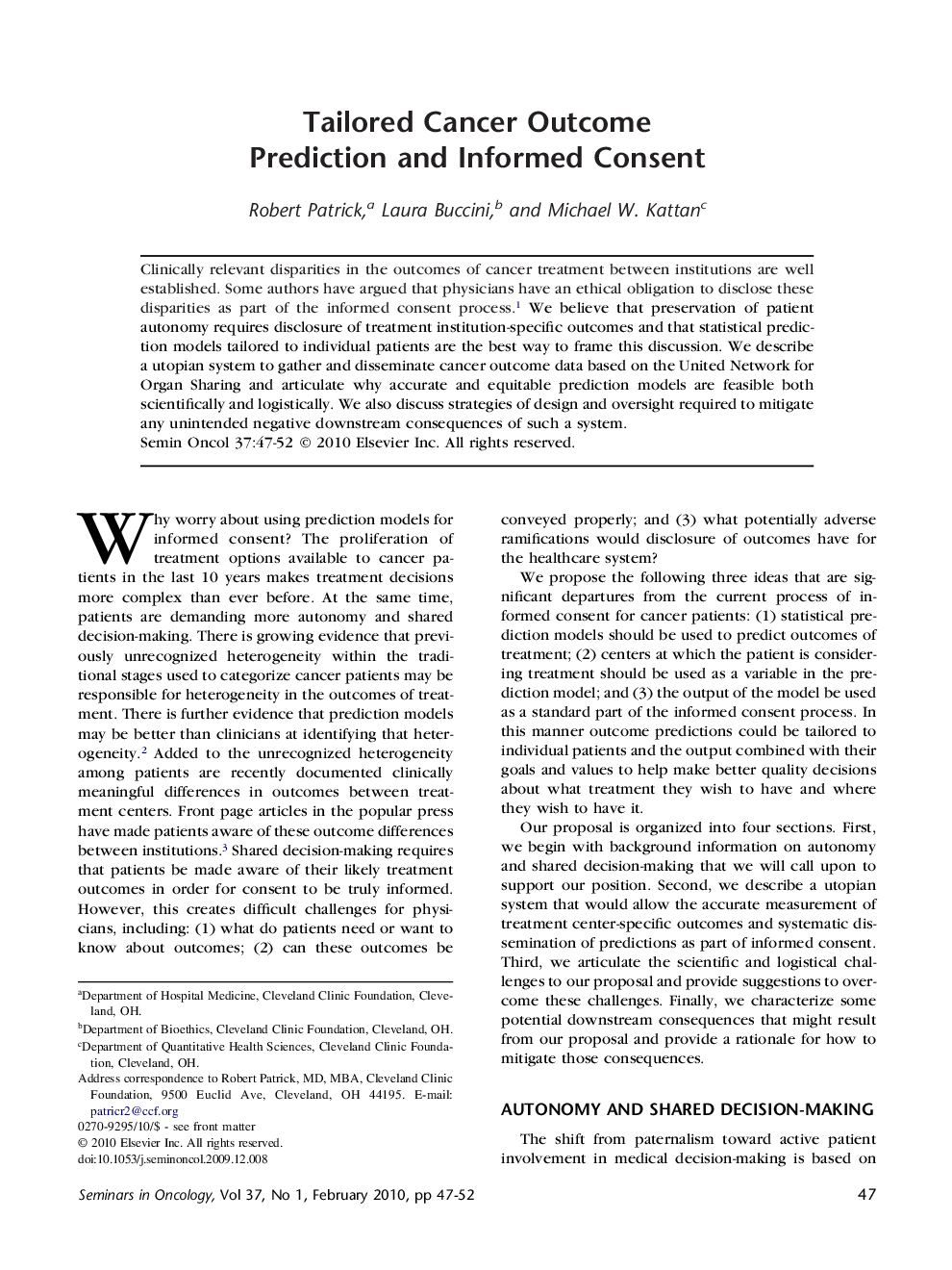 Tailored Cancer Outcome Prediction and Informed Consent