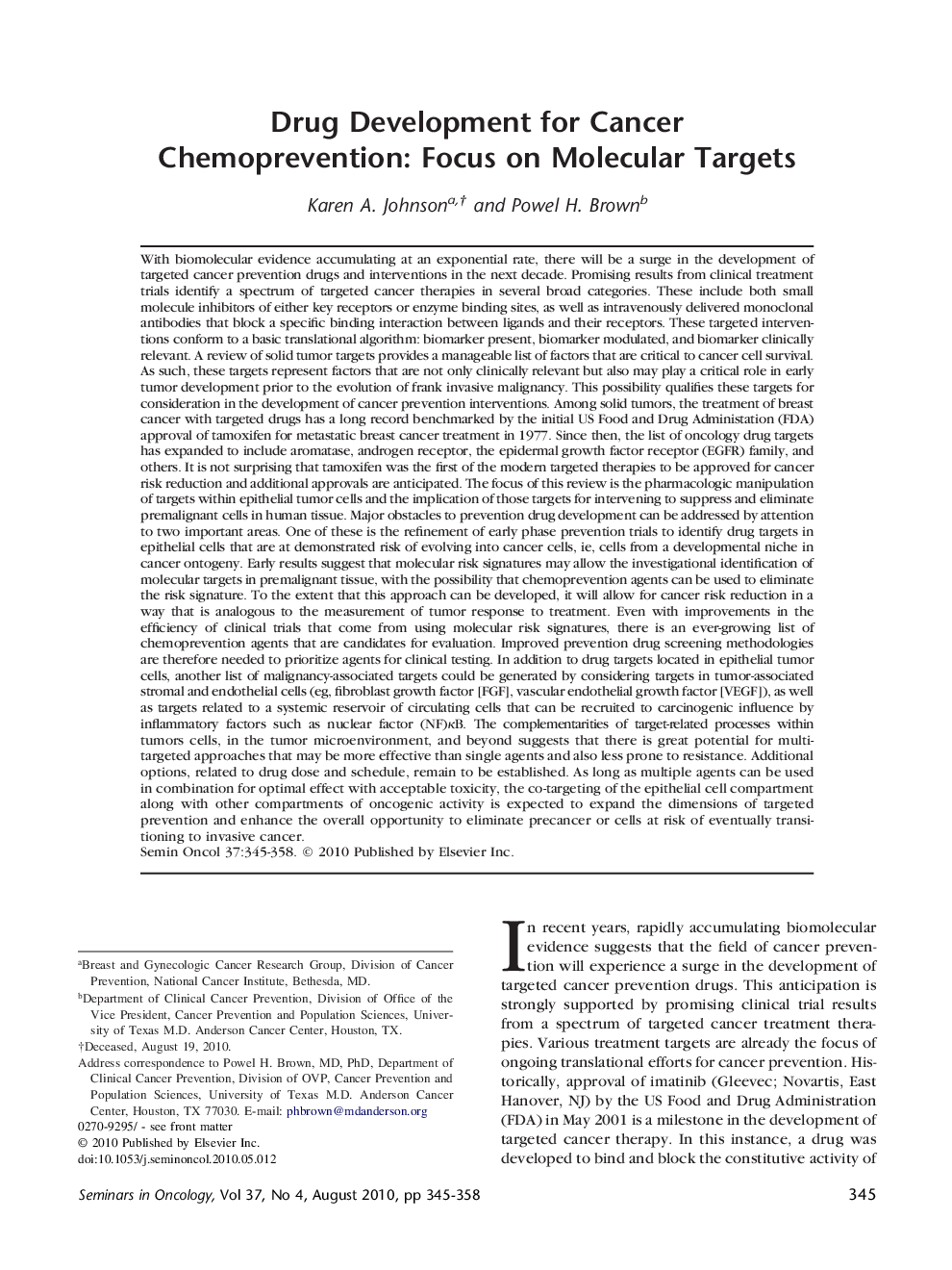 Drug Development for Cancer Chemoprevention: Focus on Molecular Targets
