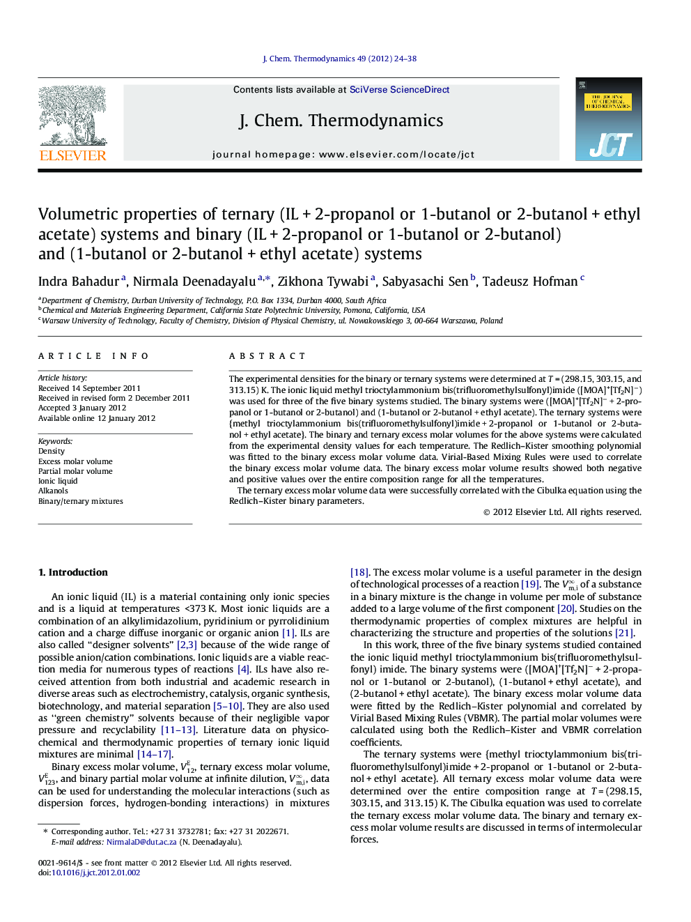 Volumetric properties of ternary (IL + 2-propanol or 1-butanol or 2-butanol + ethyl acetate) systems and binary (IL + 2-propanol or 1-butanol or 2-butanol) and (1-butanol or 2-butanol + ethyl acetate) systems