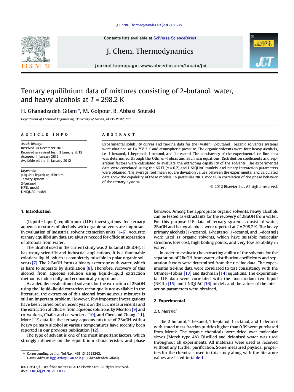 Ternary equilibrium data of mixtures consisting of 2-butanol, water, and heavy alcohols at T = 298.2 K