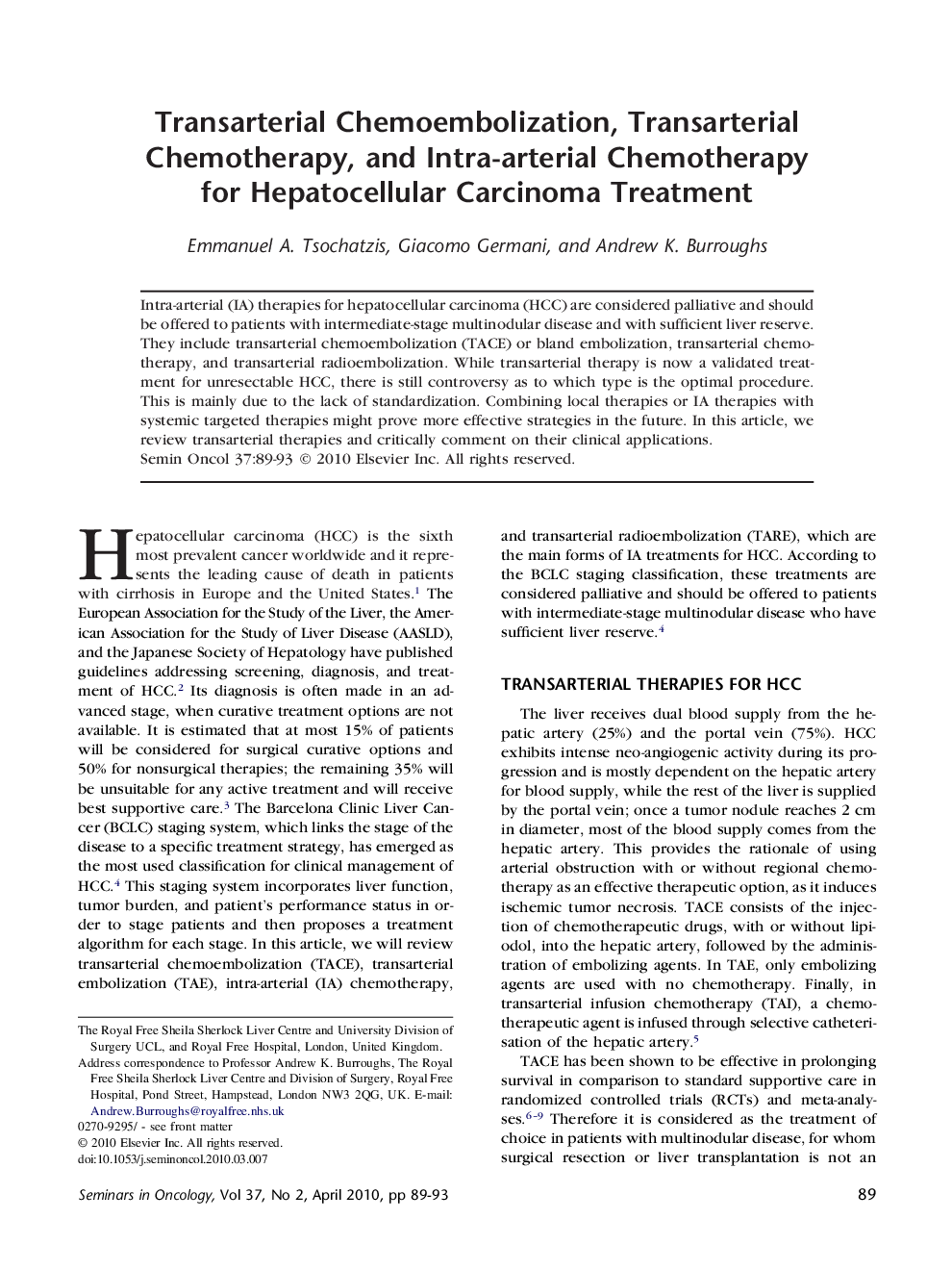 عکس صفحه اول مقاله: Transarterial Chemoembolization, Transarterial Chemotherapy, and Intra-arterial Chemotherapy for Hepatocellular Carcinoma Treatment Transarterial Chemoembolization, Transarterial Chemotherapy, and Intra-arterial Chemotherapy for Hepatocellular Carcinoma Treatment
