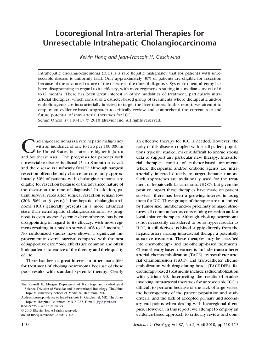 عکس صفحه اول مقاله: Locoregional Intra-arterial Therapies for Unresectable Intrahepatic Cholangiocarcinoma Locoregional Intra-arterial Therapies for Unresectable Intrahepatic Cholangiocarcinoma