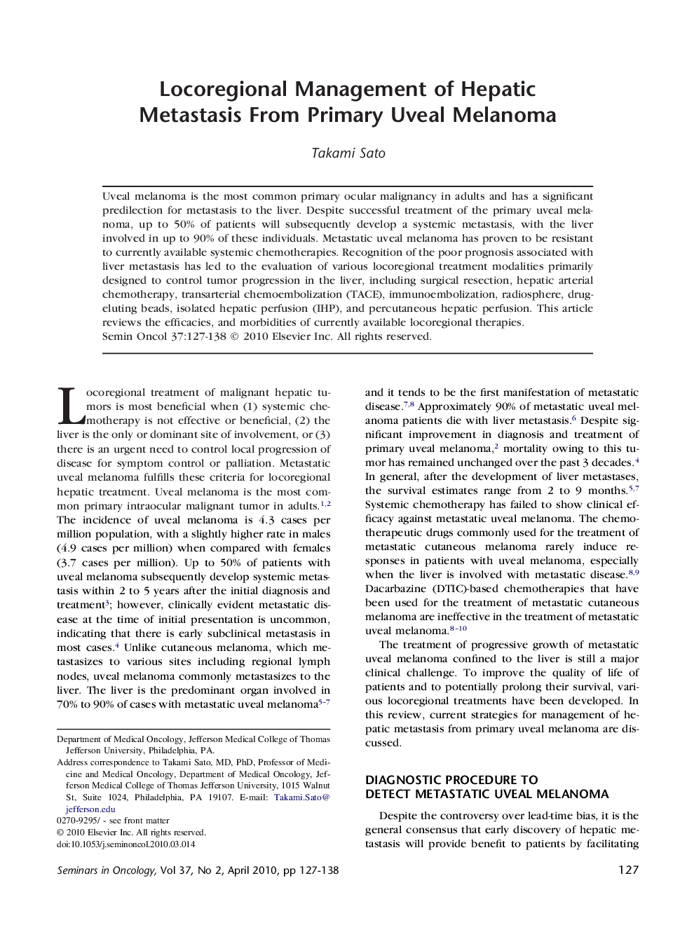 عکس صفحه اول مقاله: Locoregional Management of Hepatic Metastasis From Primary Uveal Melanoma Locoregional Management of Hepatic Metastasis From Primary Uveal Melanoma