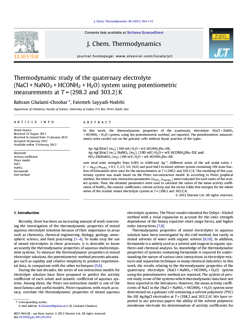 Thermodynamic study of the quaternary electrolyte (NaCl + NaNO3 + HCONH2 + H2O) system using potentiometric measurements at T = (298.2 and 303.2) K