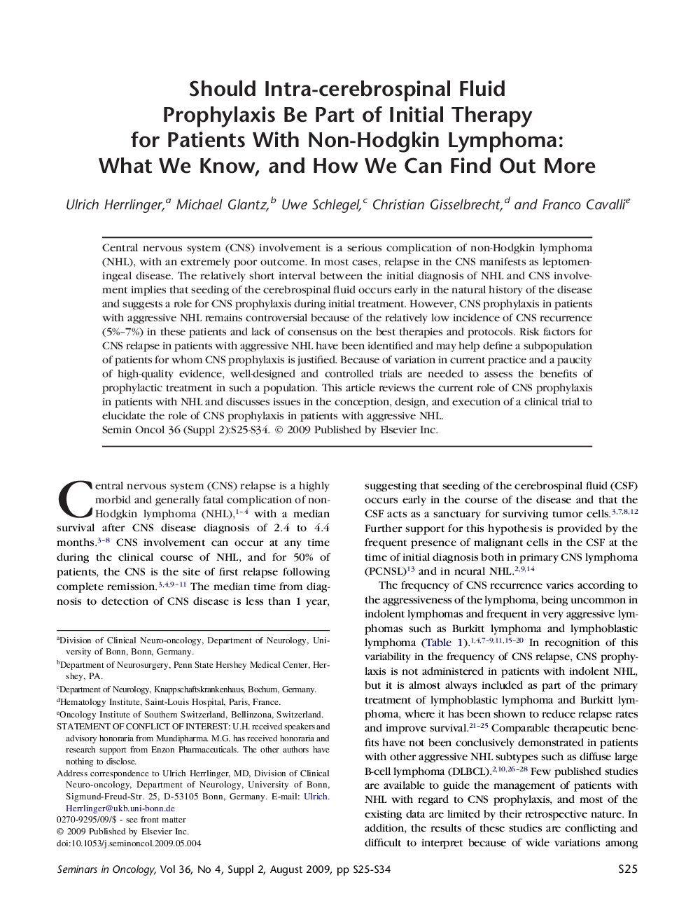 Should Intra-cerebrospinal Fluid Prophylaxis Be Part of Initial Therapy for Patients With Non-Hodgkin Lymphoma: What We Know, and How We Can Find Out More