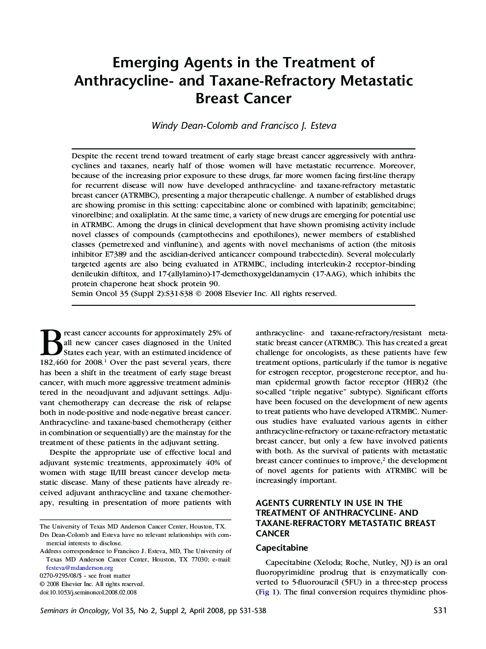 Emerging Agents in the Treatment of Anthracycline- and Taxane-Refractory Metastatic Breast Cancer