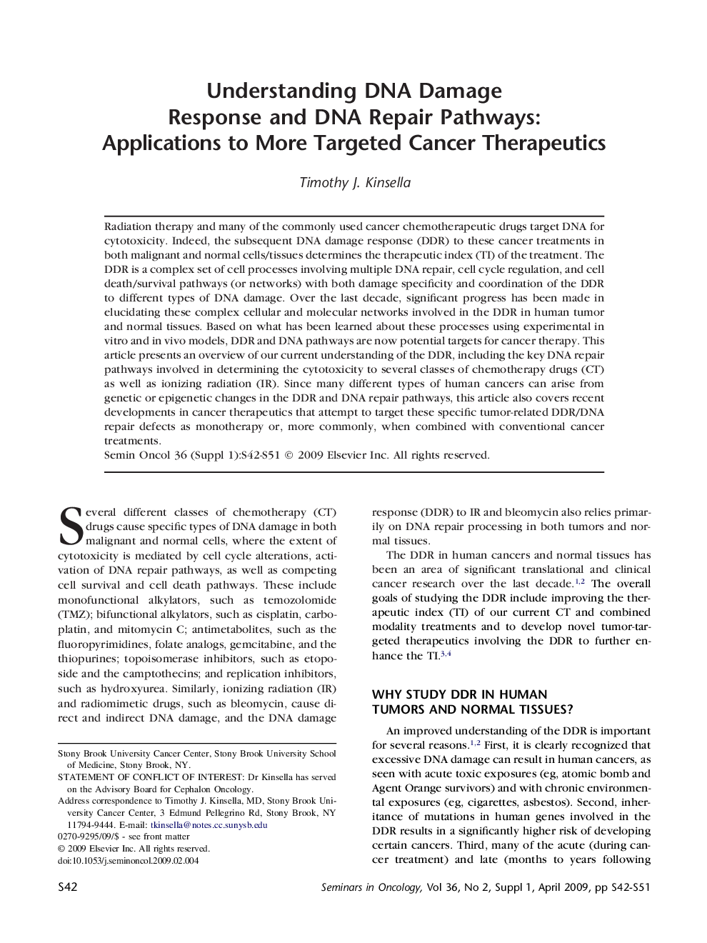 Understanding DNA Damage Response and DNA Repair Pathways: Applications to More Targeted Cancer Therapeutics