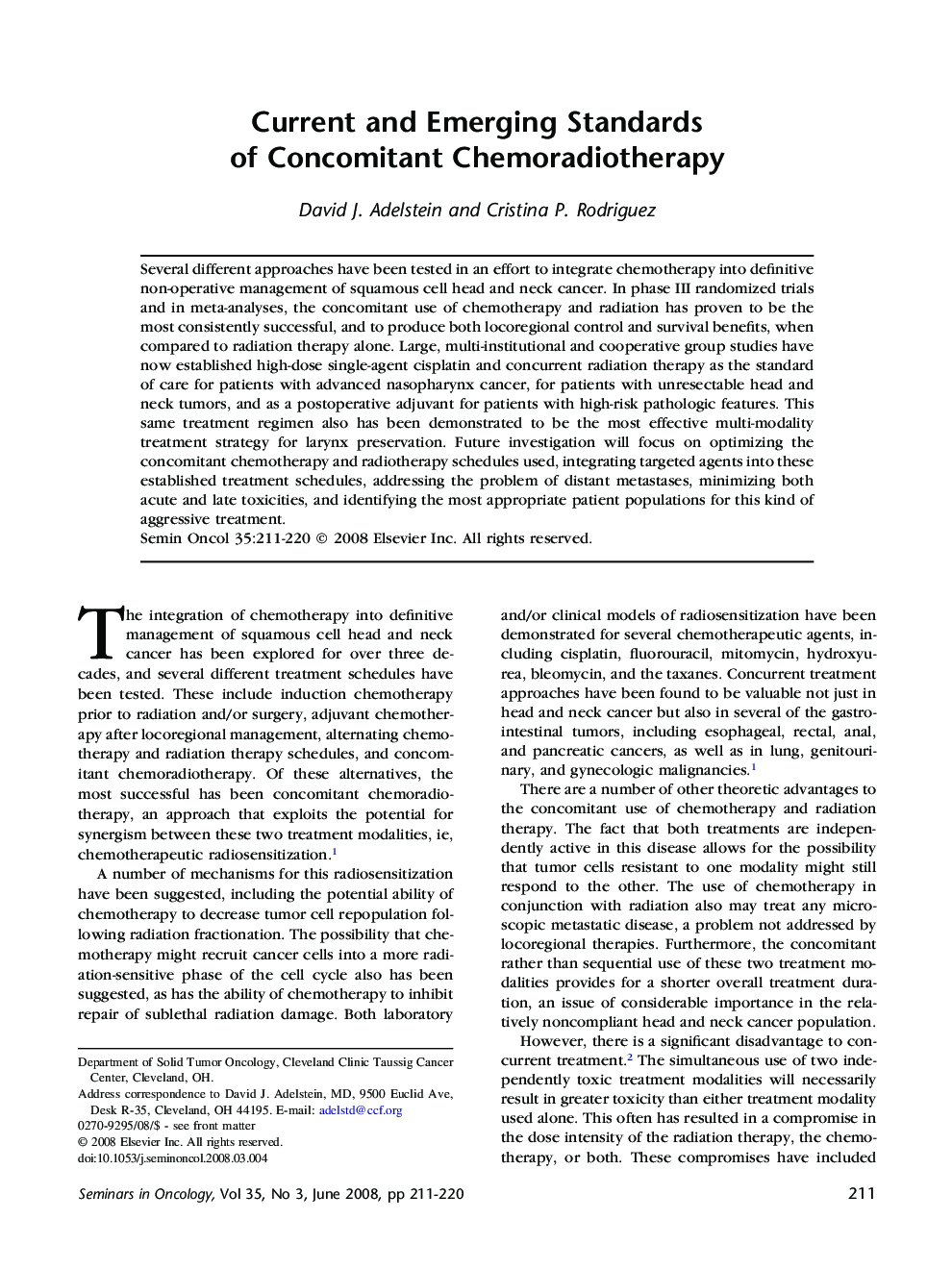 Current and Emerging Standards of Concomitant Chemoradiotherapy