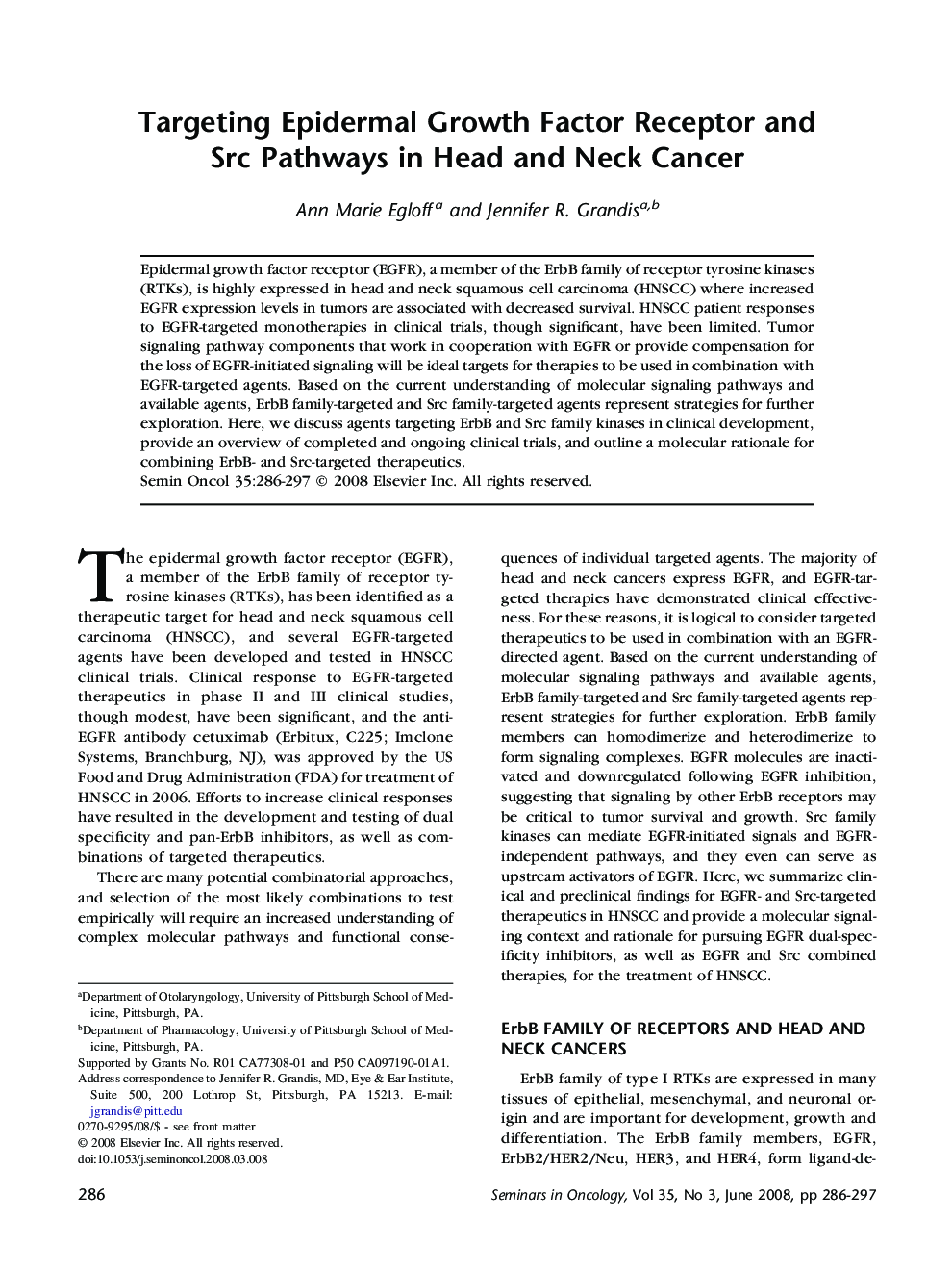 Targeting Epidermal Growth Factor Receptor and Src Pathways in Head and Neck Cancer